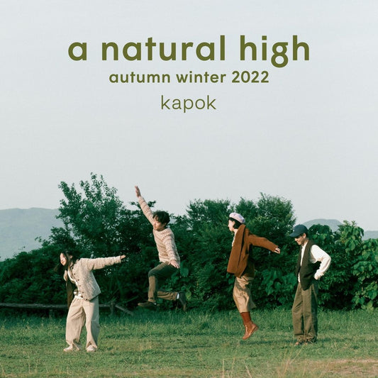 autumn-winter 22 collections launch - 'a natural high'