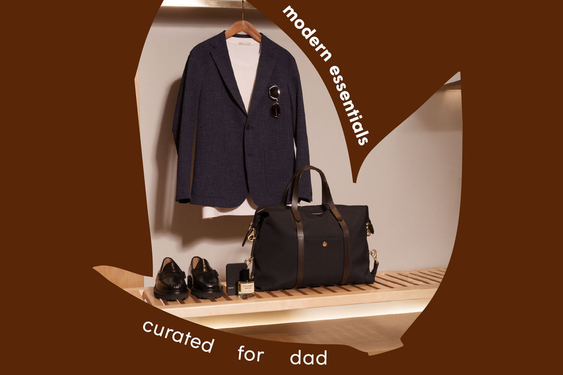 Modern Essentials, Curated for Dad