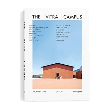 The Vitra Campus: Architecture Design Industry English