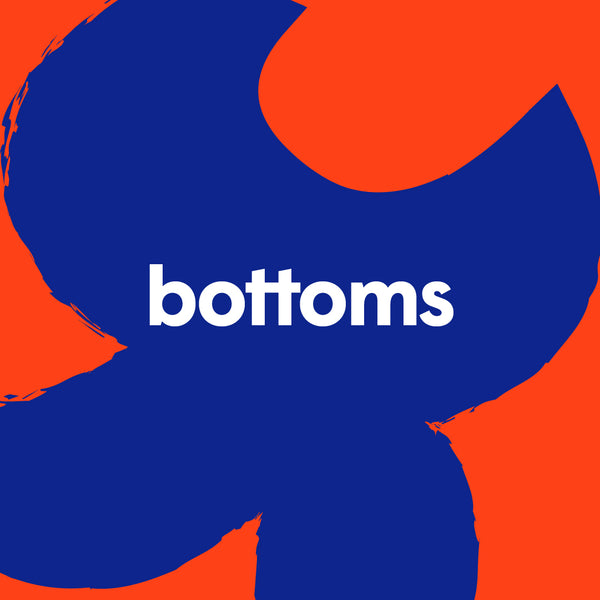 Bottoms