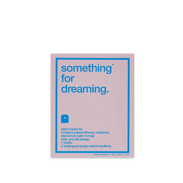 Something for Dreaming